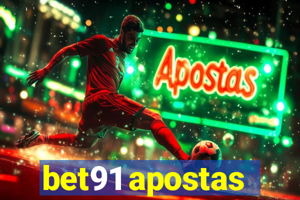 bet91 apostas